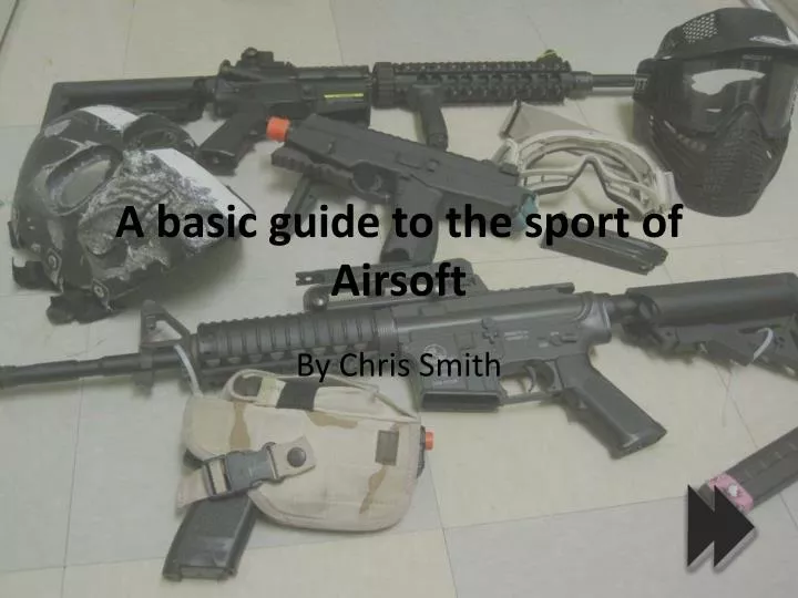 a basic guide to the sport of airsoft