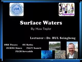 Lecturer : Dr. HUL Seingheng