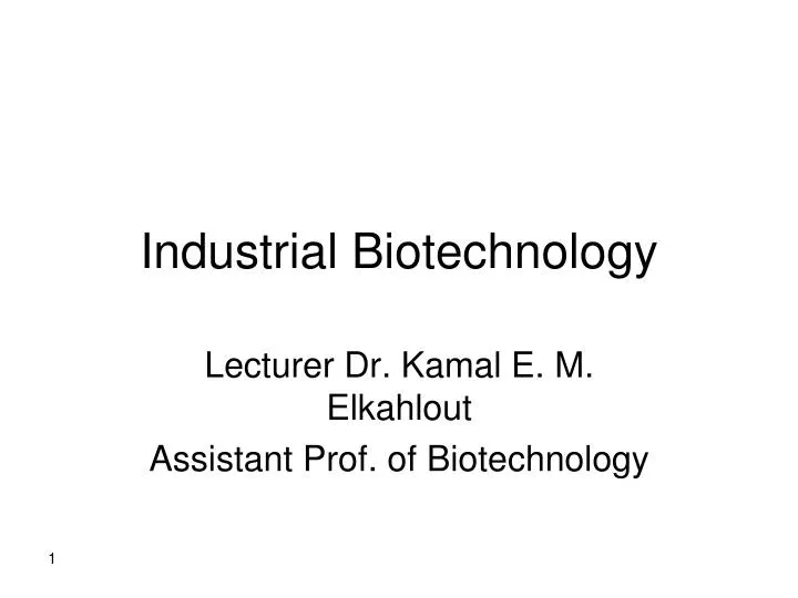 industrial biotechnology