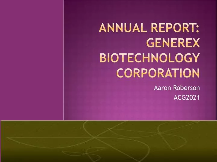 annual report generex biotechnology corporation