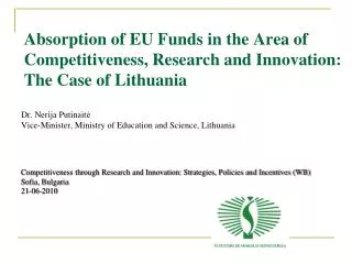 Absorption of EU Funds in the Area of Competitiveness, Research and Innovation: The Case of Lithuania