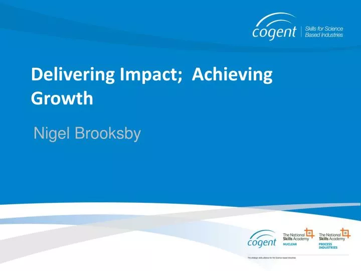 delivering impact achieving growth