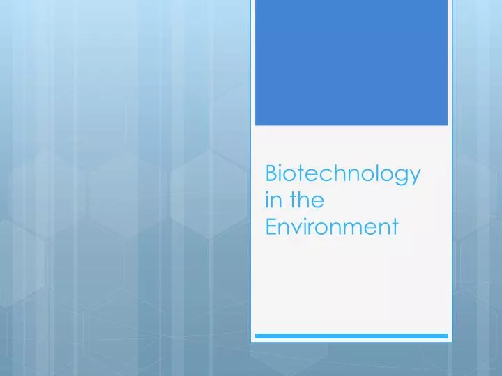 biotechnology in the environment