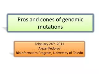 Pros and cones of genomic mutations