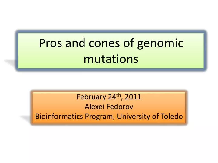 pros and cones of genomic mutations