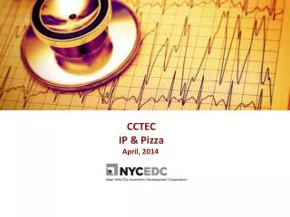 CCTEC IP &amp; Pizza April, 2014