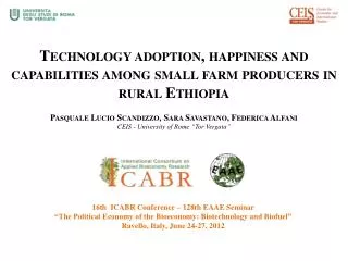 Technology adoption, happiness and capabilities among small farm producers in rural Ethiopia Pasquale Lucio Scandizzo, S