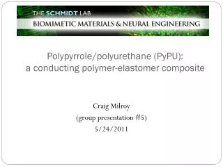 Polypyrrole /polyurethane ( PyPU ): a conducting polymer- elastomer composite