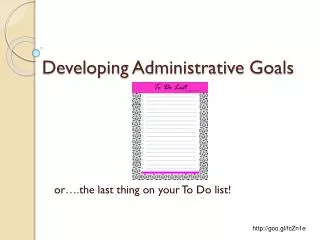 Developing Administrative Goals