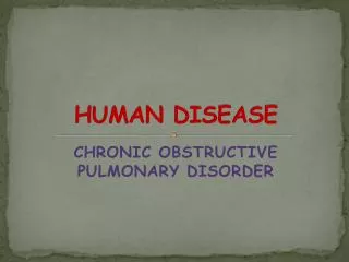HUMAN DISEASE