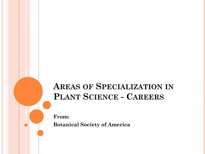 areas of specialization in plant science careers