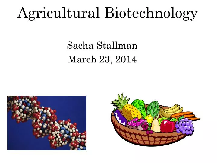 agricultural biotechnology