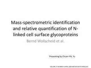 Mass-spectrometric identification and relative quantification of N-linked cell surface glycoproteins
