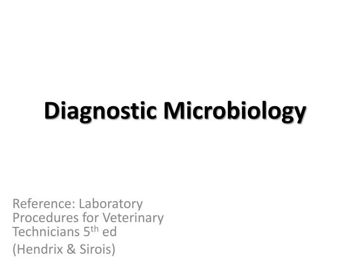 diagnostic microbiology