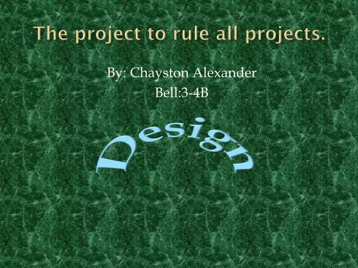the project to rule all projects