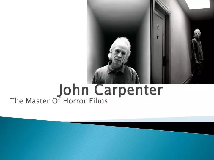 PPT - John Carpenter PowerPoint Presentation, free download - ID