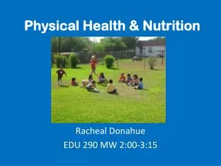 Physical Health &amp; Nutrition