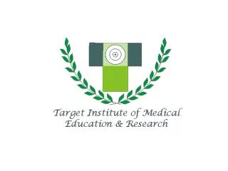 Target Institute of Medical Education &amp; Research (TIMER)