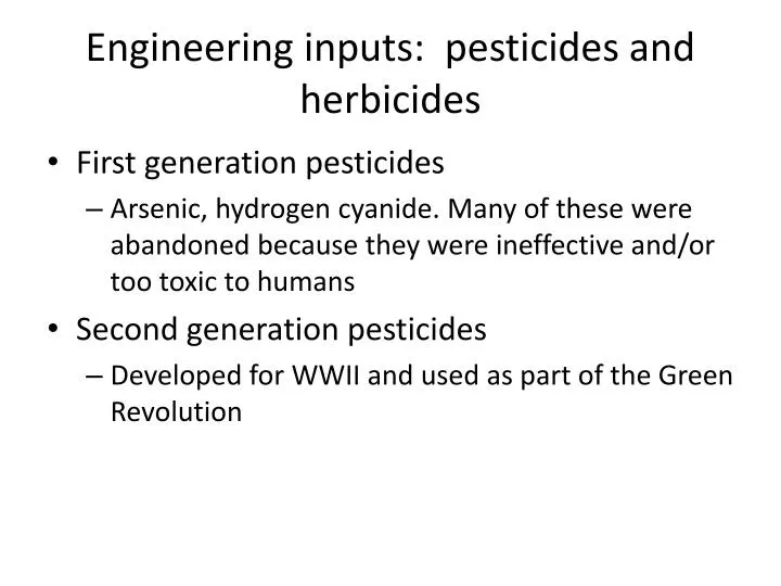 engineering inputs pesticides and herbicides