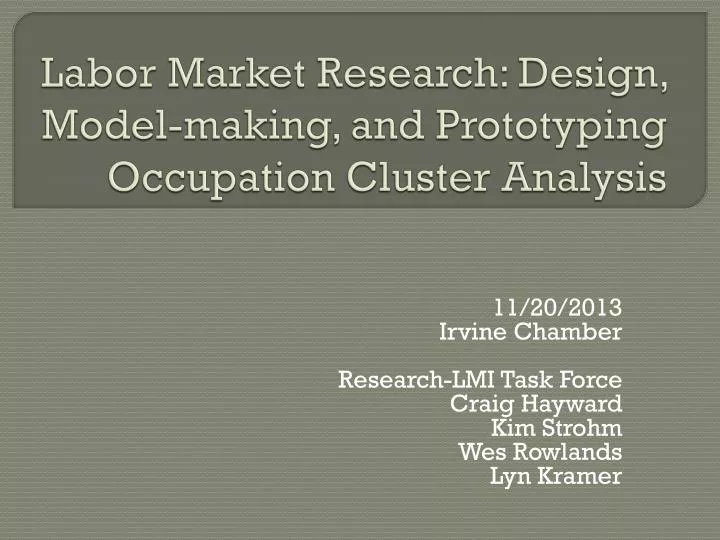 labor market r esearch design model making and prototyping occupation cluster analysis