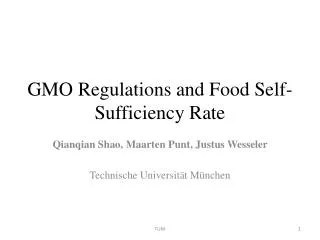 GMO Regulations and Food Self-Sufficiency Rate