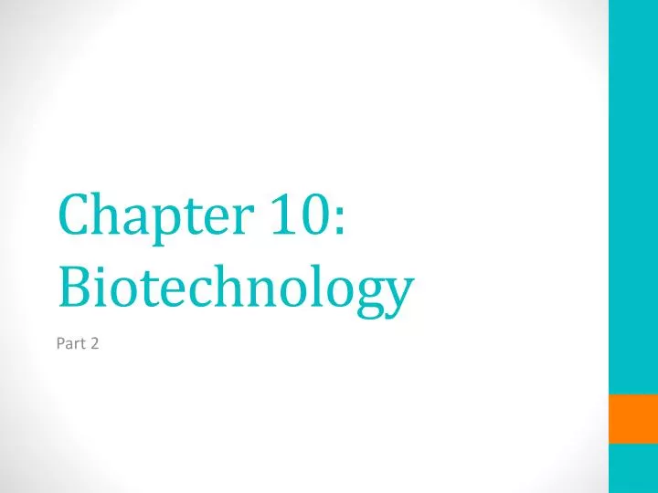 chapter 10 biotechnology