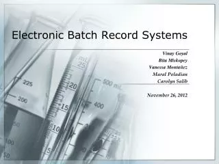 Electronic Batch Record Systems