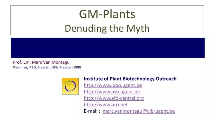 gm plants denuding the myth