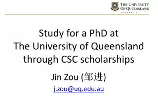 Study for a PhD at The University of Queensland through CSC scholarships