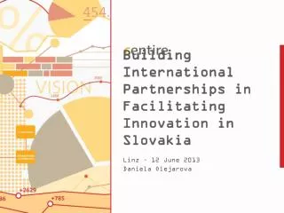 Building International Partnerships in Facilitating Innovation in Slovakia