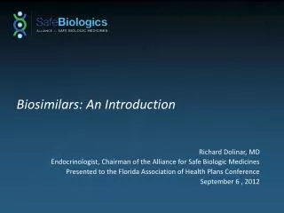 Biosimilars : An Introduction