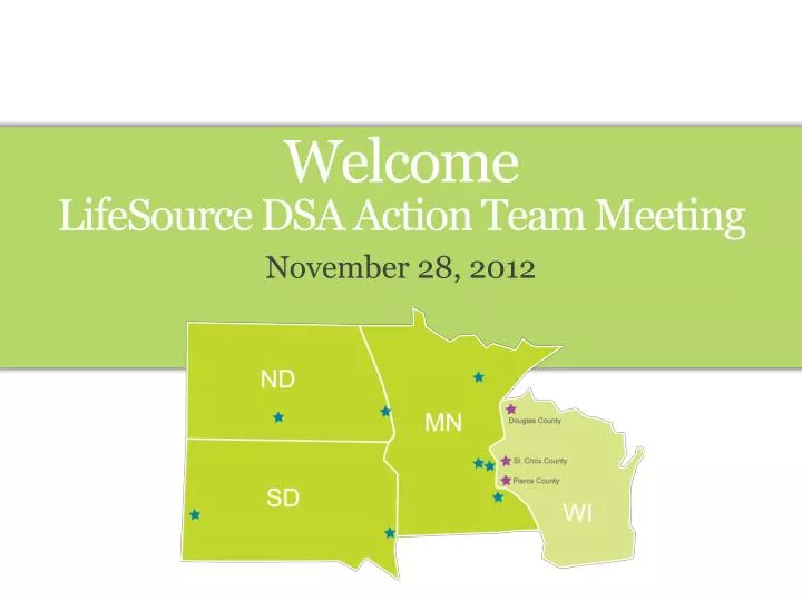 welcome lifesource dsa action team meeting
