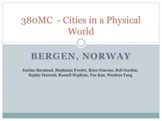 380MC - Cities in a Physical World