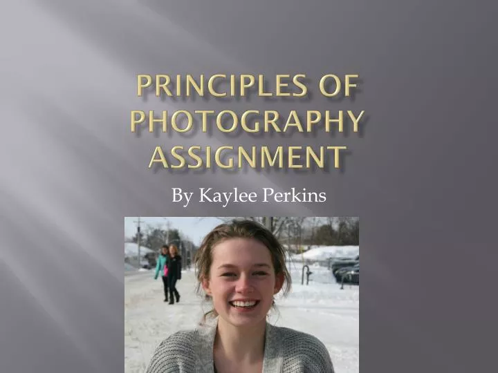 principles of photography assignment