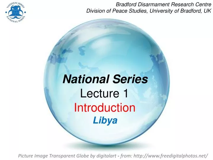 national series lecture 1 introduction libya