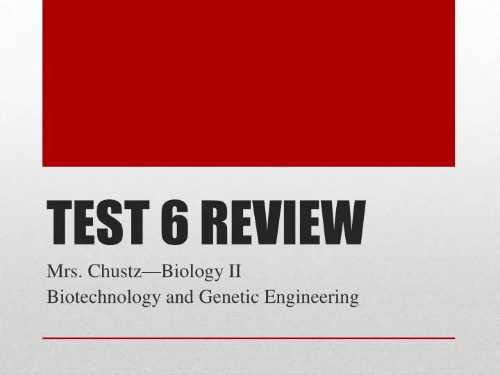 test 6 review