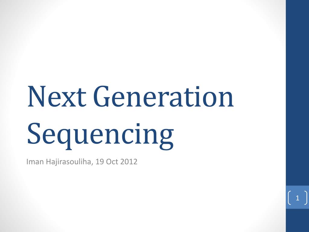 PPT - Next Generation Sequencing PowerPoint Presentation, free download ...