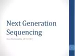 Next Generation Sequencing - slide 1