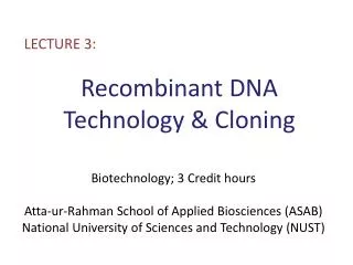 Recombinant DNA Technology &amp; Cloning
