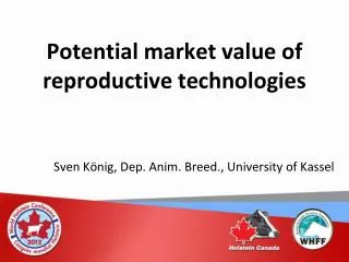 Potential market value of reproductive technologies