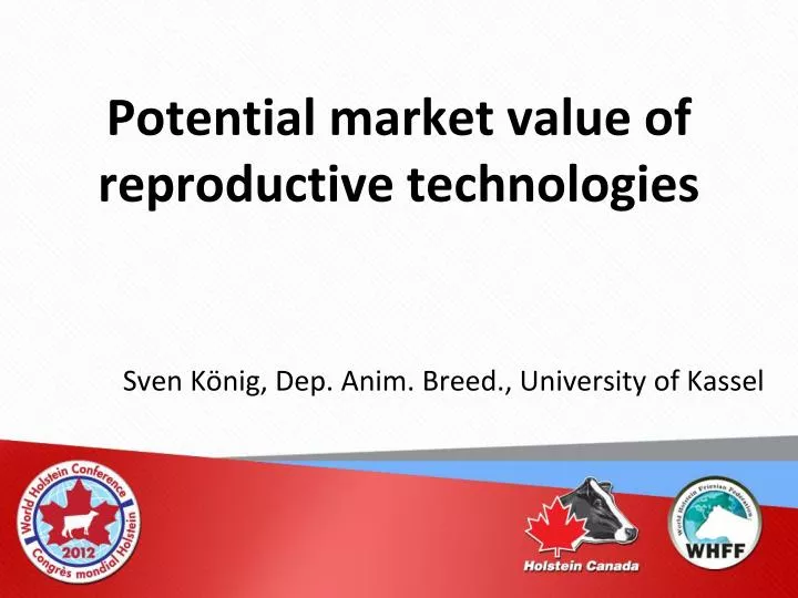 potential market value of reproductive technologies
