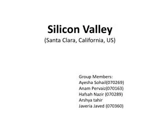 Silicon Valley (Santa Clara, California, US)