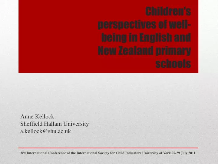 children s perspectives of well being in english and new zealand primary schools