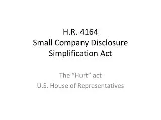 H.R. 4164 Small Company Disclosure Simplification Act