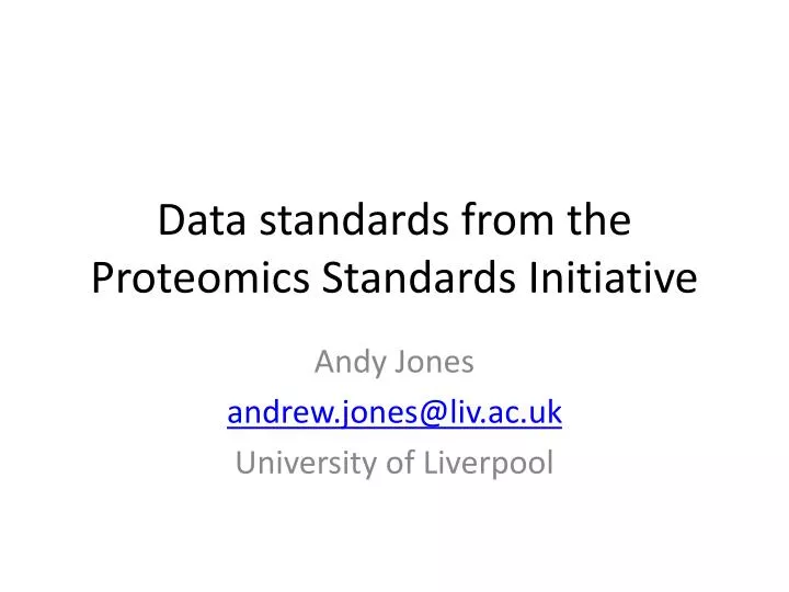 data standards from the proteomics standards initiative