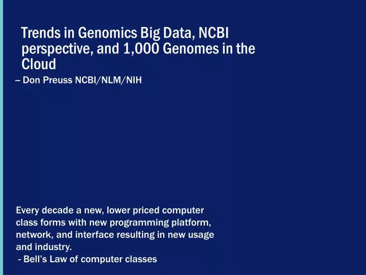 trends in genomics big data ncbi perspective and 1 000 genomes in the cloud