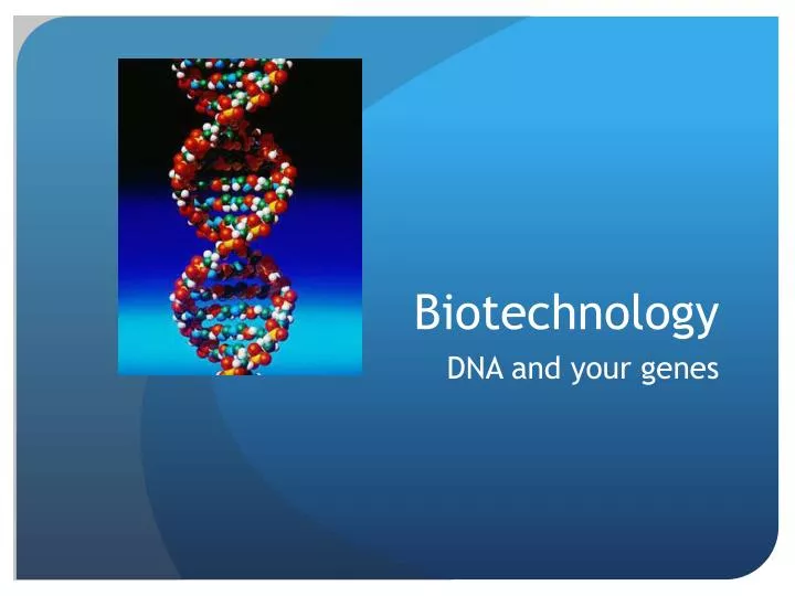 biotechnology