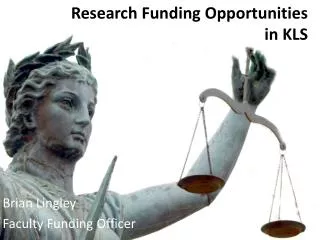 research funding opportunities in kls