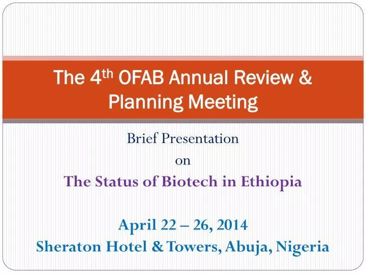 the 4 th ofab annual review planning meeting