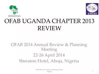 OFAB UGANDA CHAPTER 2013 REVIEW